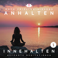ANHALTEN - INNEHALTEN 1